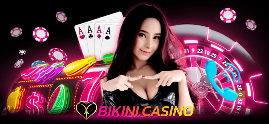 ติดต่อคาสิโน บิกินี่ ไลน์ บิกินี่ Sexy Casino เล่นเซ็กซี่คาสิโนผ่านมือถือ